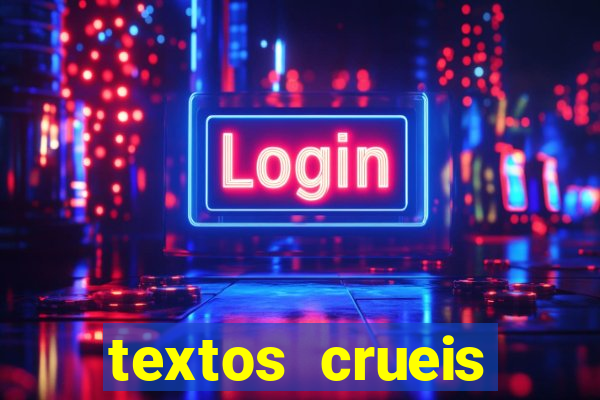 textos crueis demais para serem lidos rapidamente pdf